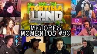 CUADROSBUG 😂😂 MEJORES MOMENTOS DE TORTILLA LAND 80 [upl. by Halladba]