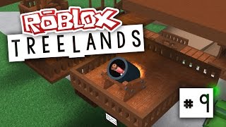 Treelands 9  HUMAN CANNON Roblox Treelands [upl. by Gideon]