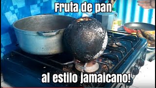 Como cocinar la fruta de pan buenpan al estilo jamaicano [upl. by Dalila]