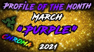 Razer Chroma Profile of the Month  March 2021  Purple Theme [upl. by Christoforo900]