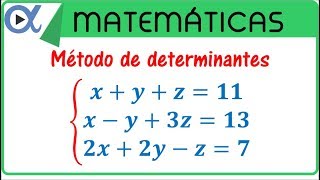 Sistema de ecuaciones de 3x3 resuelto por determinantes [upl. by Bore]