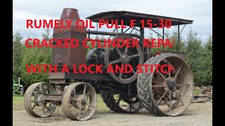 Fixing a Cracked Cylinder With Lock And Stitch Rumely 1530 F Cylinder [upl. by Eylrahc377]