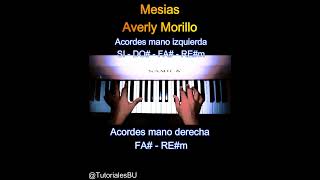 MESÍAS  Averly Morillo  Tutorial Piano quotacordes y melodiaquot Nivel FACIL  Principiante [upl. by Terchie]