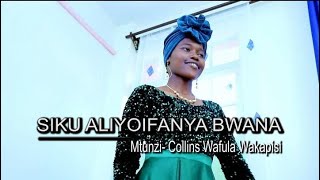 SIKU ALIYOIFANYA BWANA by Chellah Pretty amp friends [upl. by Akined]