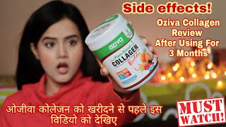 Oziva Collagen Builder Review After 3 Months  Sideeffects MUST WATCH BEFORE BUYING  Sayne Arju [upl. by Llennoj858]