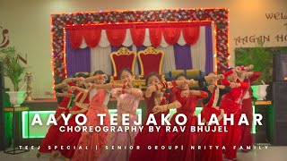 Aayo Teejako Lahar  Cover Dance  Senior Group  Choreography By Rav Bhujel [upl. by Lamek983]