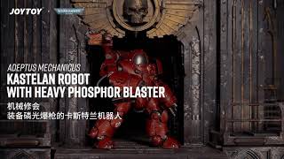 JOYTOY 118 Warhammer 40K Adeptus Mechanicus Kastelan Robot with Heavy Phosphor Blaster [upl. by Evers]