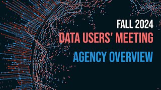 2024 USDA Fall Data Users Meeting Agency Updates [upl. by Arimahs]