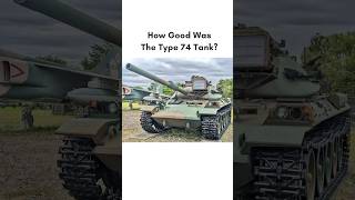 How Good Was Japans Type 74 Tank shorts japan military army facts [upl. by Nowell]