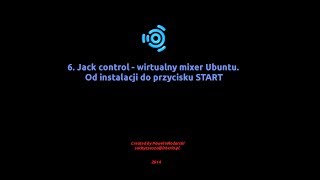 Jak skonfigurować i uruchomić JACK control [upl. by Thomasin299]