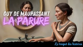 La parure  livre audio  Guy de Maupassant histoiresaudio livreaudio guydemaupassant [upl. by Nawyt]