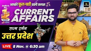 8 November 2024 Current Affairs Current Affairs Today Rajya Darshan UP 4 Kumar Gaurav Sir [upl. by Oijimer]