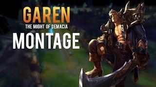 Garen Montage  High Elo Garen Compilation [upl. by Nylicaj]