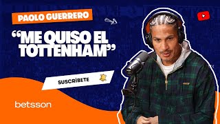 Paolo Guerrero quotMe quiso el Tottenhamquot  Betsson Perú [upl. by Retep]