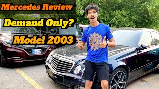 Mercedes Benz E Class E200 2003 Model Review  Mercedes Benz E Class Review  Car Owner Review [upl. by Limhaj]