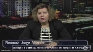 Eleonora Jorge Ricardo  EDUCAÃ‡ÃƒO A DISTÃ‚NCIA ProfessoresAutores em Tempos de Cibercultura [upl. by Naltiak105]