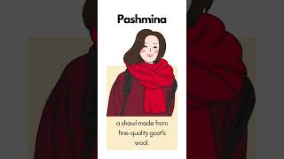 Pashmina english learnenglish vocabulary pronunciation education englishlanguage pashmina ina [upl. by Krock]