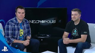 NECROPOLIS A Diabolical Dungeon Delve  E3 2016 LiveCast [upl. by Annaya]