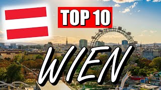 WIEN Sehenswürdigkeiten TOP 10 SEHENSWÜRDIGKEITEN die DU sehen MUSST [upl. by Falkner]