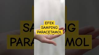 7 Efek Samping Paracetamol infokesehatanidn [upl. by Marinna272]