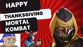 Happy Thanksgiving Stream Playing Mortal Kombat 1 and Hanging out with the community [upl. by Iniretake]