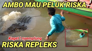 BUAYA RISKA REPLEKS❗APA YANG TERJADI❓ NEKAT AMBO TURUN KE SUNGAIPELUK RISKA [upl. by Eseila]