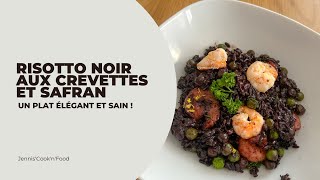 Risotto Noir aux Crevettes et Safran  Un Plat Élégant et Sain [upl. by Lehman]