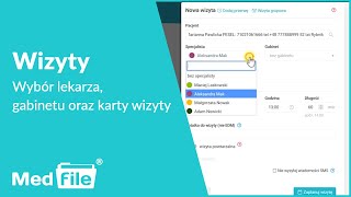 Wizyty wybór lekarza gabinetu oraz karty wizyty — program do gabinetu medfilepl [upl. by Llehsal346]