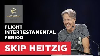 Intertestamental Period  Connect with Skip Heitzig [upl. by Esra347]