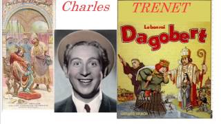 Charles TRENET Le bon Roi Dagobert [upl. by Iba]