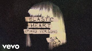 Sia  Elastic Heart Piano Version  Official Audio [upl. by Rushing826]