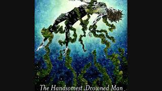 The Handsomest Drowned Man Gabriel Garcia Marquez Audiobook [upl. by Publius]