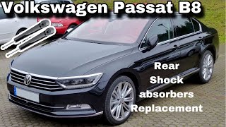 Volkswagen Passat B8 2018 Rear Shock absorbers Replacement [upl. by Leahcimnoj]