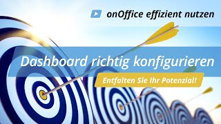 Dashboard richtig konfigurieren  onOffice Software [upl. by Nadeen]