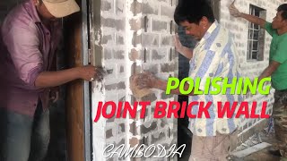 POLISHING JOINT BRICK WALL BEFORE PAINTING [upl. by Aurore]