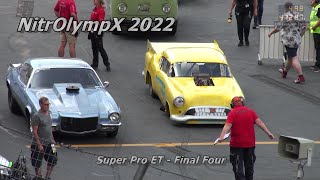 NitrOlympX 2022  Super Pro ET Final Four [upl. by Viveca347]