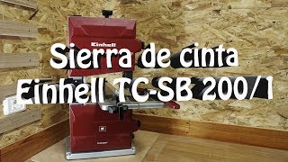 Sierra de cinta Einhell TCSB 2001 [upl. by Dunham]