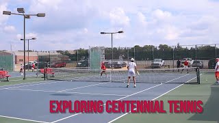 Exploring Centennial HS Tennis [upl. by Euqinomad203]