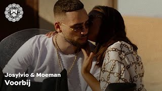 Josylvio amp Moeman  Voorbij prod Monsif amp Whiteboy [upl. by Oiliruam587]