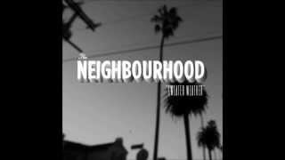 The Neighbourhood  Sweater Weather HQ Clean Edit [upl. by Isbel]