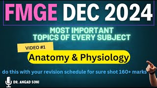 1 Anatomy amp Physiology IMPORTANT Topics for FMGE Dec 2024 fmge mci exam fmge2024 nbe neet [upl. by Krisha219]