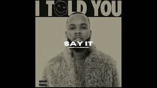 Tory Lanez  Say It Jersey Club Remix prod svntana archive amp 7fiendss [upl. by Cleodel982]