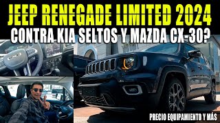 JEEP RENEGADE LIMITED 2024 🔴 LA MÁS EQUIPADA 💲 COMPETENCIA DE KIA SELTOS 2024 [upl. by Marentic]