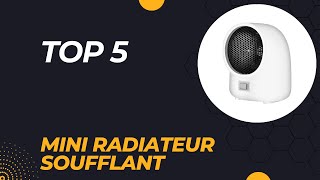 Les 5 Meilleur Mini Radiateur Soufflant 2024  Top 5 Mini Radiateur Soufflant Modèles [upl. by Tilda]