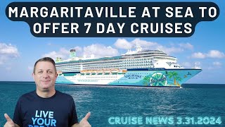 CRUISE NEWS  3312024  Happy Easter and Margaritaville to offer 6 and 7 day cruises [upl. by Romola]