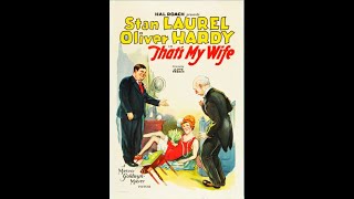 Laurel and Hardy Thats My Wife 1929 Talkie [upl. by Nylecyoj]