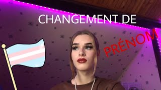 Transgenre  Changement de prénom étapes et conseils [upl. by Eetnahs574]