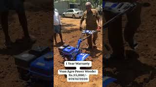 7hp power weeder rs 35000 1 year warranty 9787672239 melur madurai [upl. by Eisenberg117]