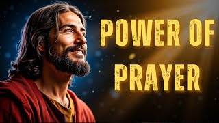 The Power of Prayer Unleashed 🙏  God Message For You [upl. by Sukramal]