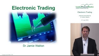 LFS Webcast series  Electronic Trading [upl. by Danais825]